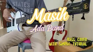Masih - Ada Band | Bass Cover | Chord Dasar
