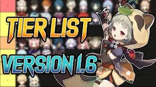 TIER LIST VERSION 1.6! LOS MEJORES PERSONAJES! | Genshin Impact