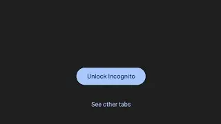 Incognito Lock Tab Setting | Chrome Browser Incognito Tab Lock Setting