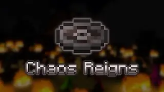 Chaos Reigns - Fan Made Minecraft Music Disc