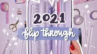 My 2021 Bullet Journal | Flip Through