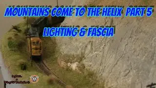 MOUNTAINS COMETO THE HELIX part 5 LIGHTING 7 FASCIA