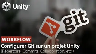 Unity : Configurer Git sur un projet Unity (avec Github Desktop)