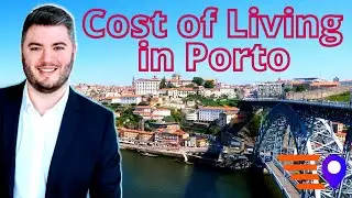 Cost of Living in Porto, Portugal