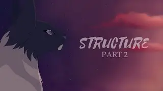 Structure | Warriors OC MAP | Part 2