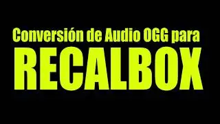 Guia-Recalbox-Conversion a audio OGG