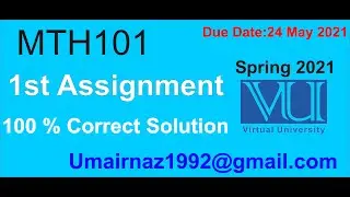 Mth101 assignment 1 solution 2021 ||MTH101 Assignment solution Spring 2021