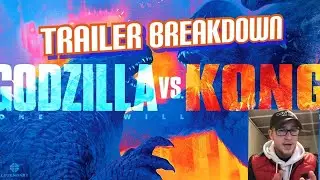 Godzilla Vs Kong (Trailer Breakdown)