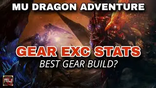 BEST GEAR EXC STATS ? | MU DRAGON ADVENTURE 