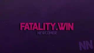 newcomer  | unhittable aa ft. fatality
