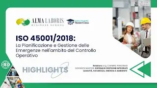 ISO 45001/2018: La Pianificazione e Gestione delle Emergenze nell'ambito del Controllo Operativo