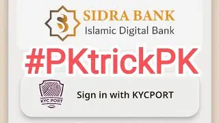 SIDRA BANK Mining KYC Latest news|SIDRA network New Update|PKtrickPK