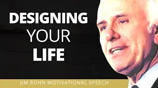 Designing Your Life for SUCCESS Jim Rohn Personal Development