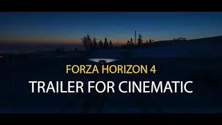 FORZA HORIZON 4 - TRAILER FOR CINEMATIC (WINTER)