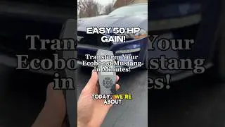 EASY 50 HP GAIN! Transform Your Ecoboost Mustang in Minutes! 