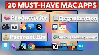 20 MUST-HAVE Mac Apps 2025! The best Mac apps for online work, productivity, and research.
