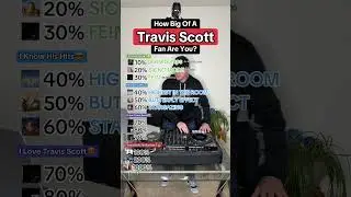 How Big Of A TRAVIS SCOTT Fan Are You? Song Challenge! (goosebumps, SICKO MODE, FE!N & more!)