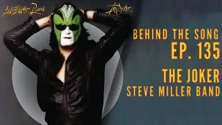 Steve Miller Band, The Joker, and the “pompatous” of love