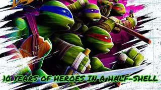 Teenage Mutant Ninja Turtles 10 Year Anniversary