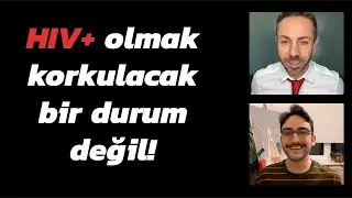 HIV+ olarak yaşayan Bahadır ile süreci üzerine röportaj