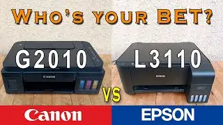 COMMENT Your CHOICE | CANON G2010 VS EPSON L3110 | SPECS Comparison