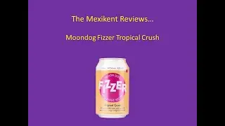 Moondog Fizzer Tropical Crush