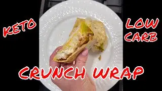 LOW CARB CRUNCH WRAP SUPREME