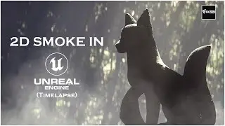 ADDING 2D SMOKE IN UNREAL ENGINE ( TIMELAPSE ) |  VFX VIBE