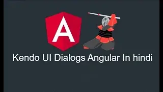 Kendo UI Dialogs Angular  l  Kendo UI Dialogs Angular In Hindi  l  Dialog l Window Dialog