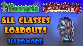 Class Loadouts Guide for Terraria Calamity Mod - Hardmode