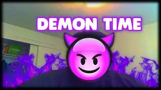 demon timing 😈