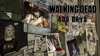 МНОГО ИСТОРИЙ ●  Прохождение The Walking Dead 400 Days