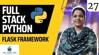 PYTHON  DAY 27 - Flask Framework in Python
