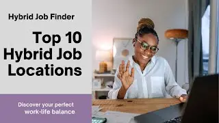 Hybrid Jobs  Pros and Cons + Top 10 Places To Work