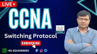 Switching Protocol || Cisco Hierarchical Model  || Core layer , Distribution Layer , Access Layer