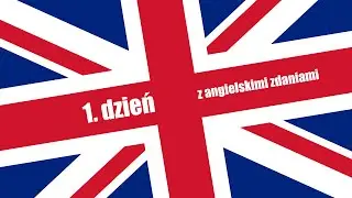 Intensywny angielski #1 - 15 odcinkowy kurs angielskiego
