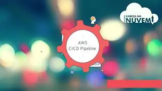 AWS CICD - Pipeline