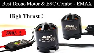 Best Drone Motors & ESC | Combo | EMAX Motor & ESC | High Thrust Drone Motors - DroniCulture