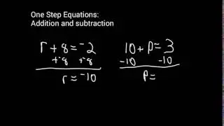 One Step Equations Addition and Subtraction