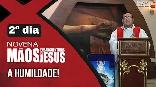 Novena of the Bloodied Hands of Jesus - 2nd: Humility - February 18, 2023