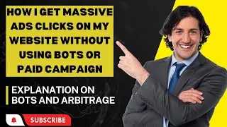 How I get massive ads clicks to my website without bot or paid campaign!