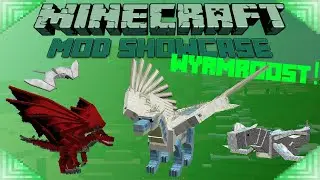 WYRMROOST! - Minecraft Mod Showcase: CRAZY DRAGONS!