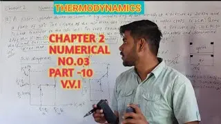 FIND TOTAL WORK DONE|WORK TRANSFER|USING STATE METHOD|FIND INITIAL VOLUME|CHAPTER 2 NUMERICAL|PART10