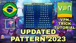 KOF VPN TRICK 2023 FREE DRAWS, HOW TO USE VPN IN KOF EVENT MLBB 2023- UPDATED KOF BINGO PATTERN 2023