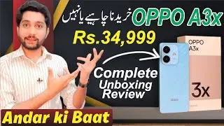 OPPO A3X Unboxing & Clear Review || Unboxing & Original Review: Features, Specs & Performance |