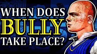 When Does BULLY Take Place? (EXPLAINED)