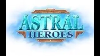 Astral Heroes Дисбаланс нет не слышали