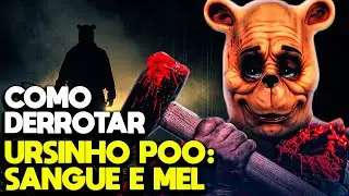 Como Derrotar o URSINHO POOH: SANGUE E MEL - RECAP