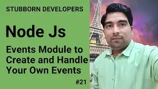 Events Module in Node.js | Handle Events in Node.js with EventEmitter | Create Your Own Events