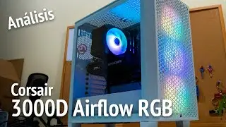 Análisis: Corsair 3000D Airflow RGB review en español